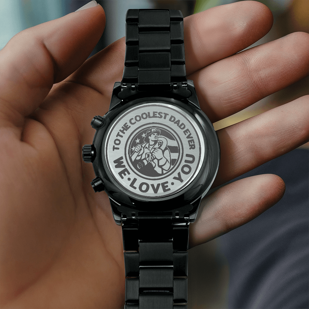 To the Coolest Dad Ever Firefighter Engraved Black Chronograph Watch