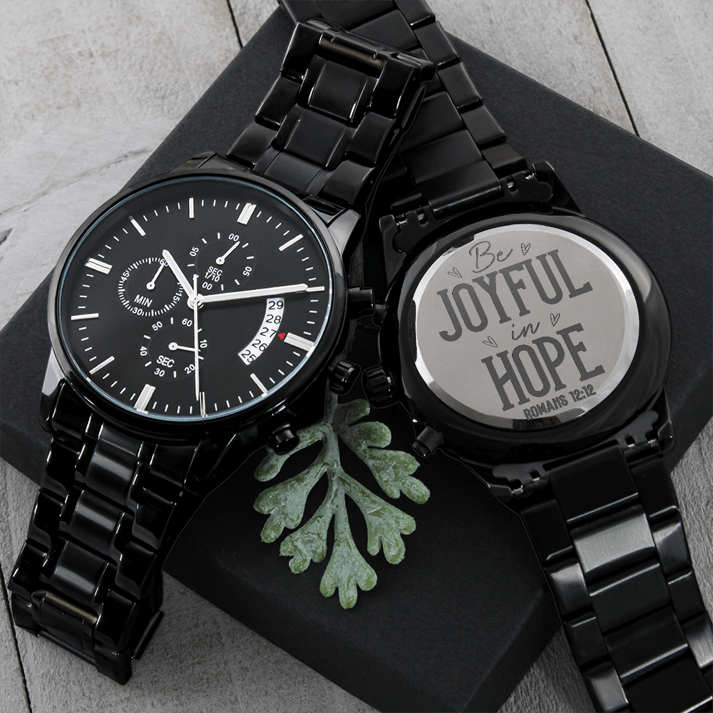 Be Joyful in Hope Faith Based Engraved Black Chronograph Watch