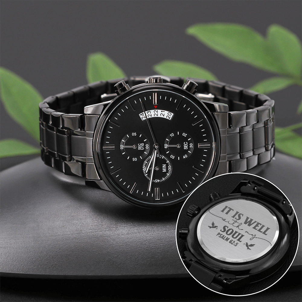 It Is Well With My Soul Faith Based Engraved Black Chronograph Watch