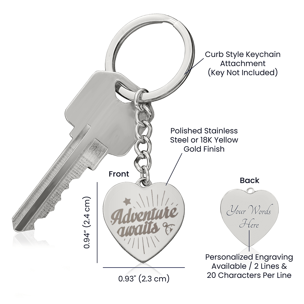 Adventure Awaits Engraved Heart Keychain