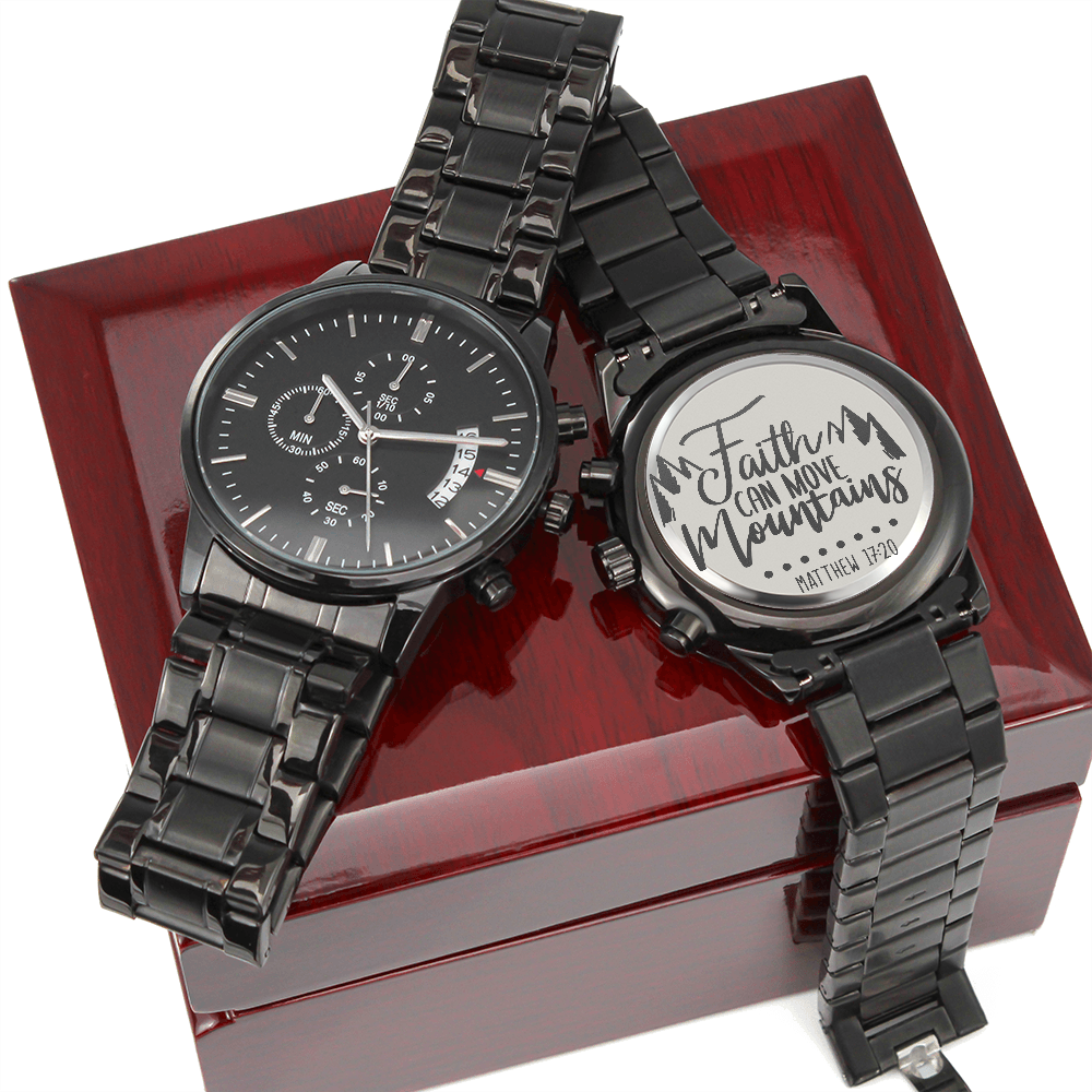 Faith Can Move Mountains Engraved Black Watch