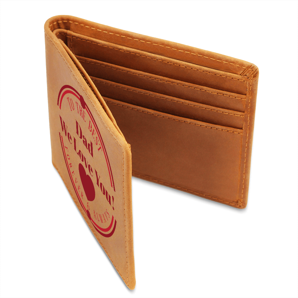 To the Best Dad We Love You Graphic Leather Wallet