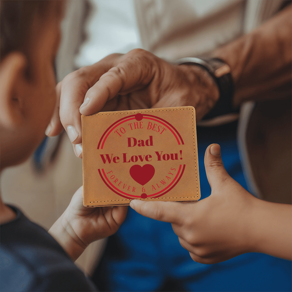 To the Best Dad We Love You Graphic Leather Wallet
