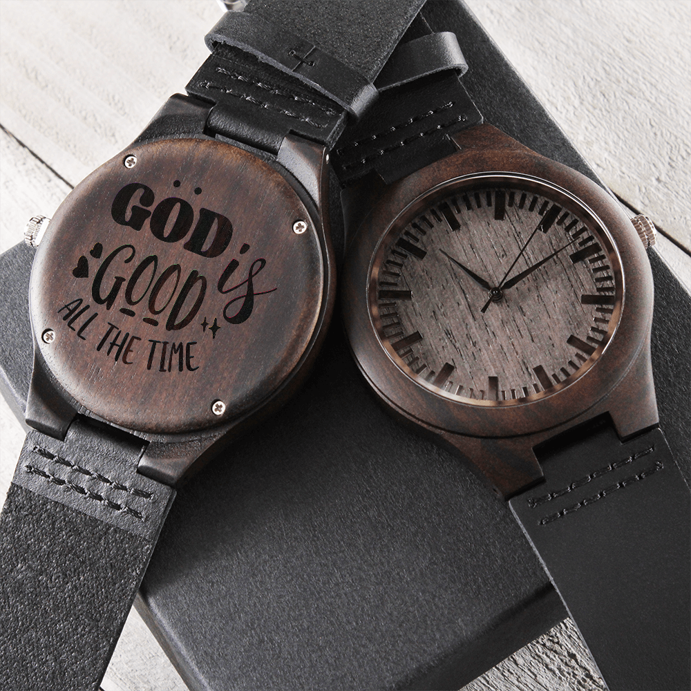 God is Good All the Time Faith Based Engraved Wooden Watch