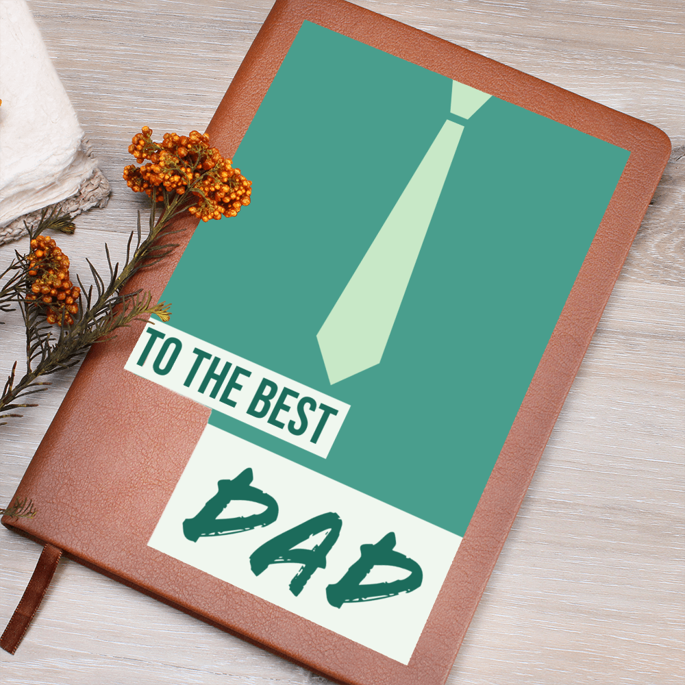 To the Best Dad Brown Leather Journal
