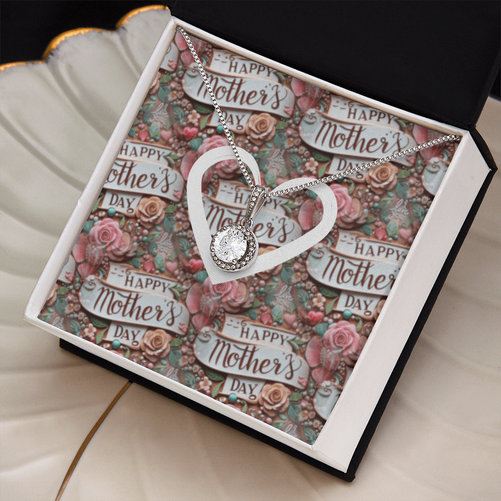 Happy Mother's Day Rose Pattern with Heart Eternal Hope Necklace