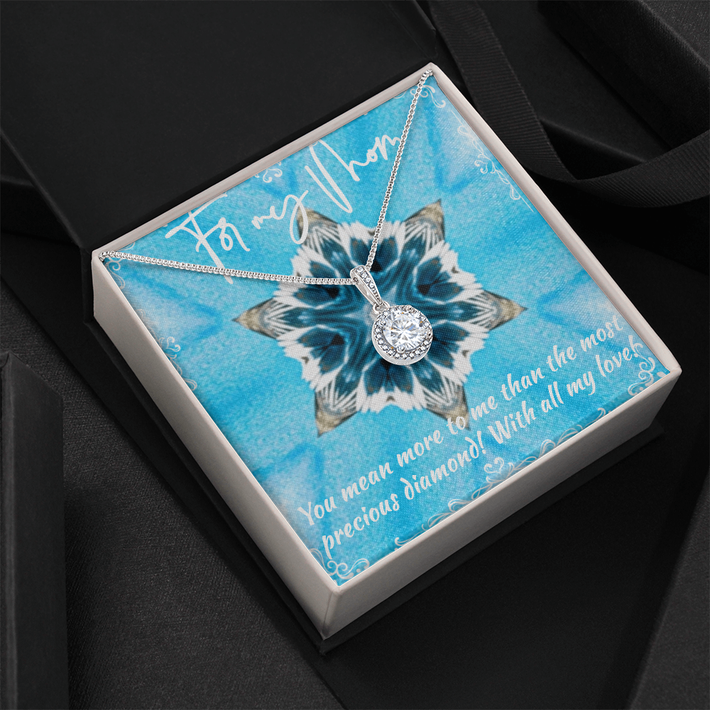 Mother's Day You Mean More than Diamonds with Eternal Hope Necklace
