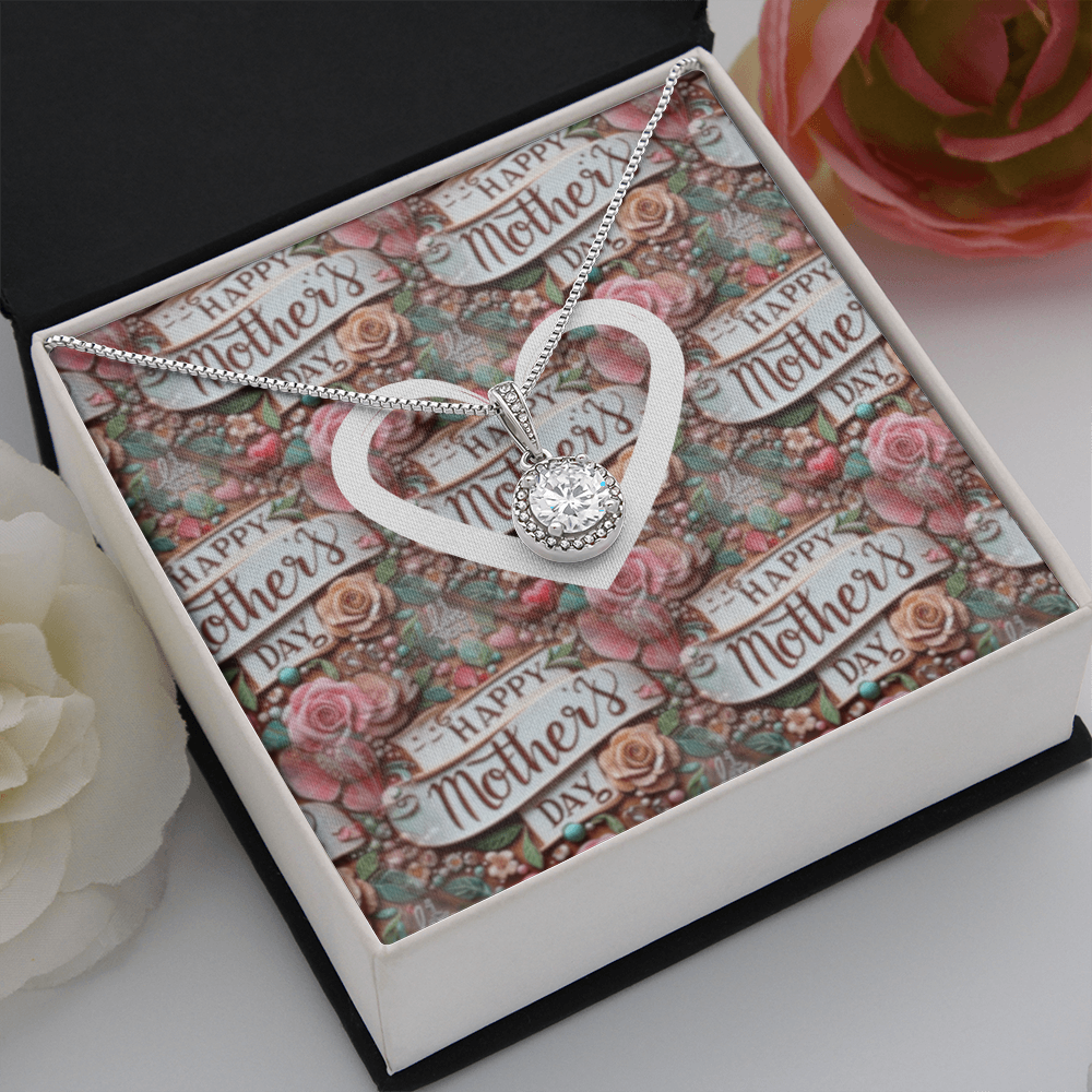 Happy Mother's Day Rose Pattern with Heart Eternal Hope Necklace