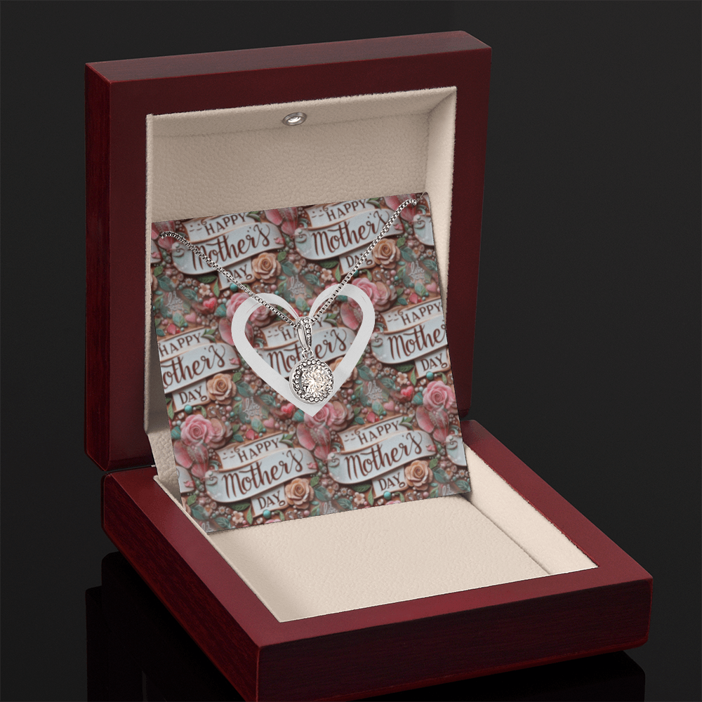 Happy Mother's Day Rose Pattern with Heart Eternal Hope Necklace