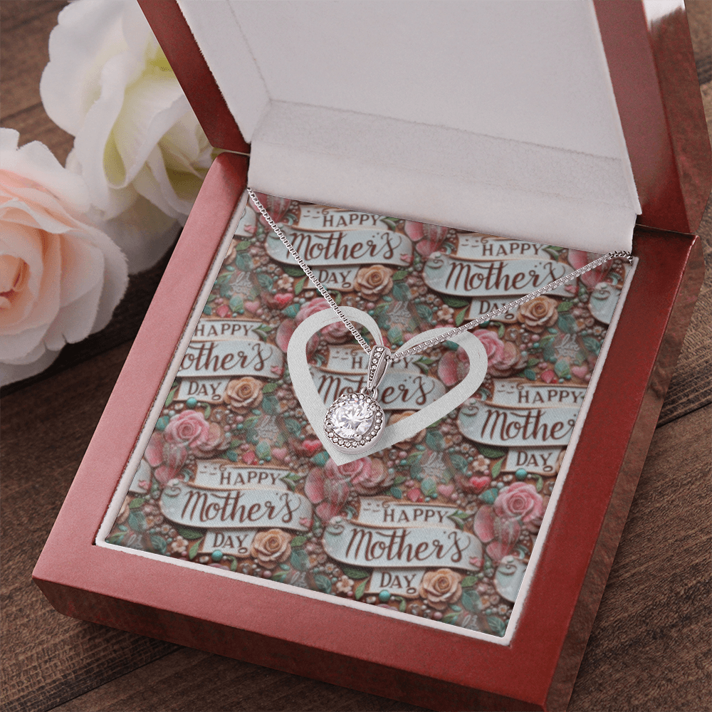 Happy Mother's Day Rose Pattern with Heart Eternal Hope Necklace