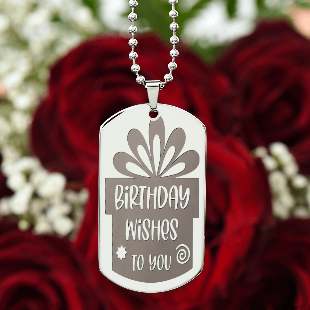 Birthday Wishes to You Engraved Graphic Dog Tags Necklace