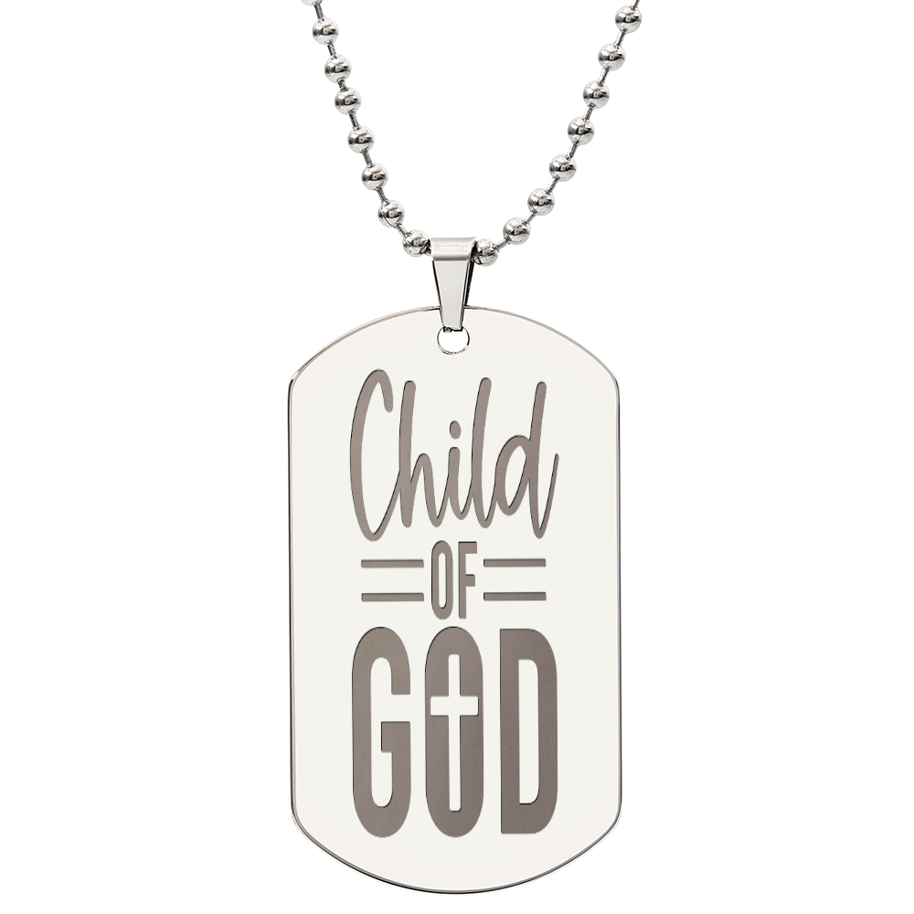Child of God Faith Based Engraved Dog Tags Necklace