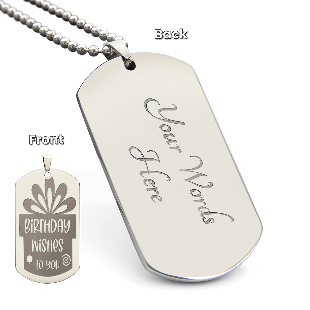 Birthday Wishes to You Engraved Graphic Dog Tags Necklace
