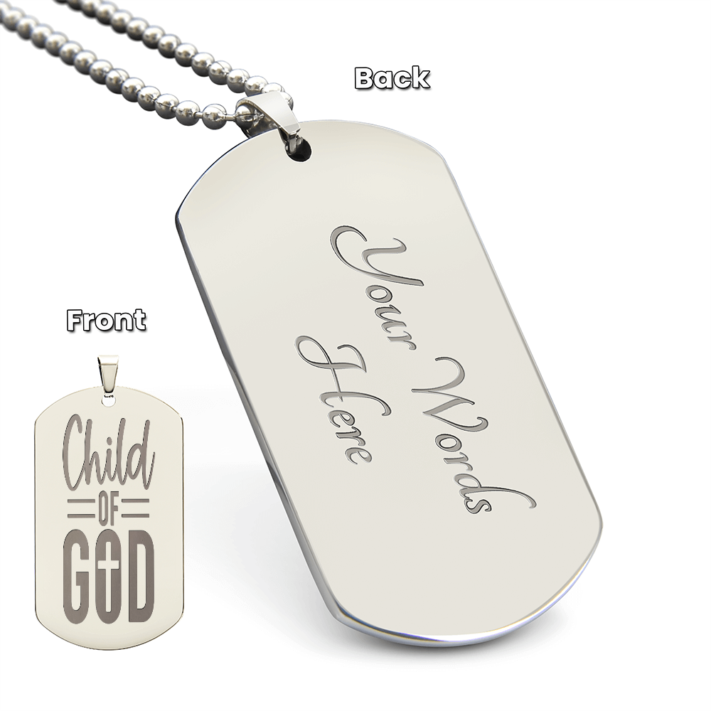 Child of God Faith Based Engraved Dog Tags Necklace