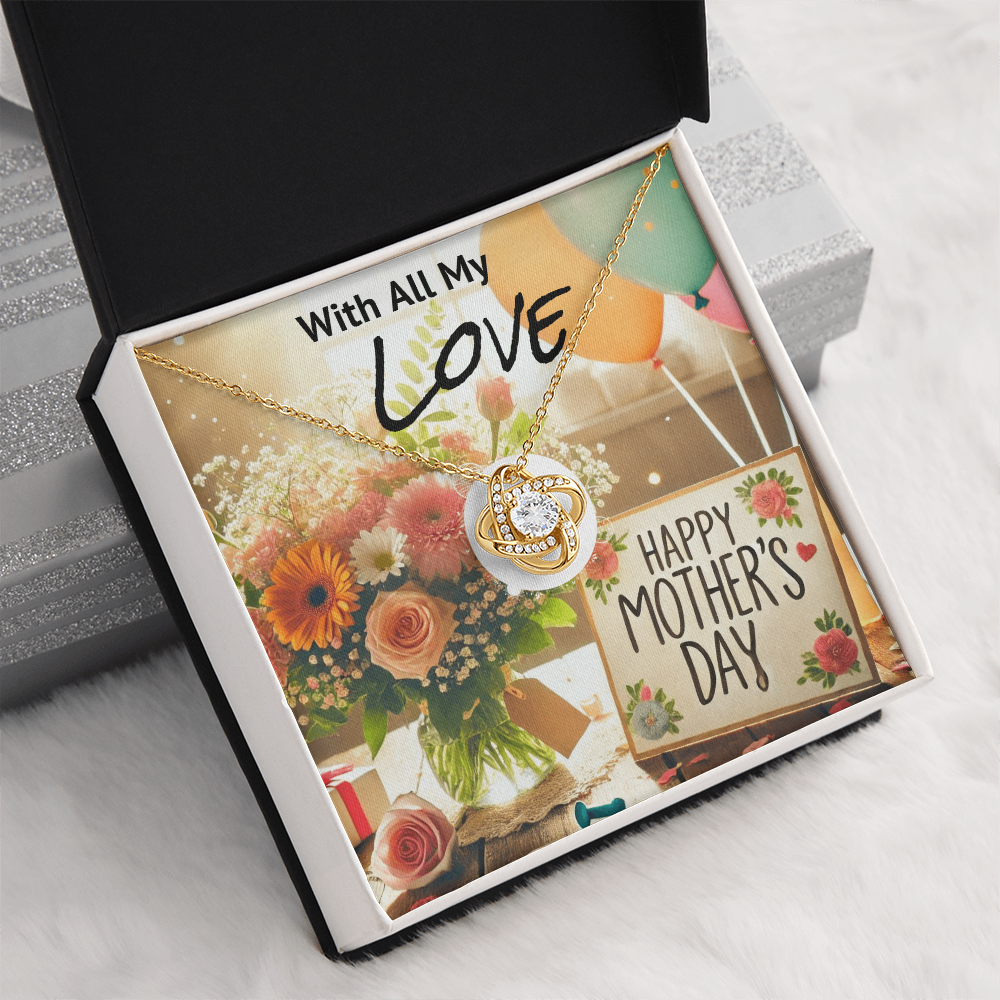 With All My Love Happy Mother's Day Love Knot Necklace