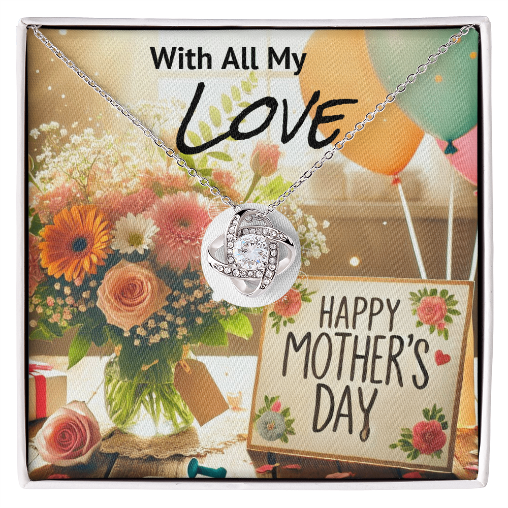 With All My Love Happy Mother's Day Love Knot Necklace