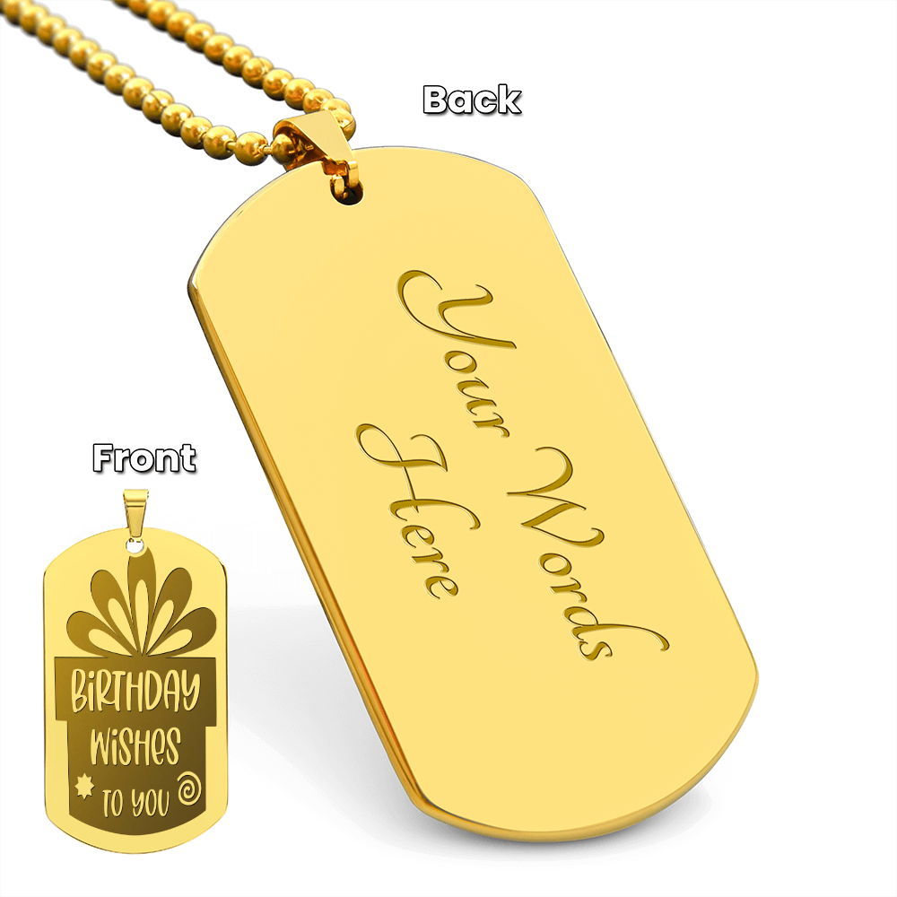 Birthday Wishes to You Engraved Graphic Dog Tags Necklace