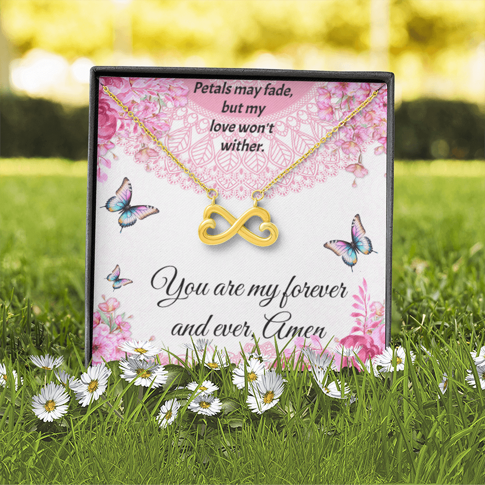 You Are My Forever and Ever Card with Endless Love Necklace and Gift Box