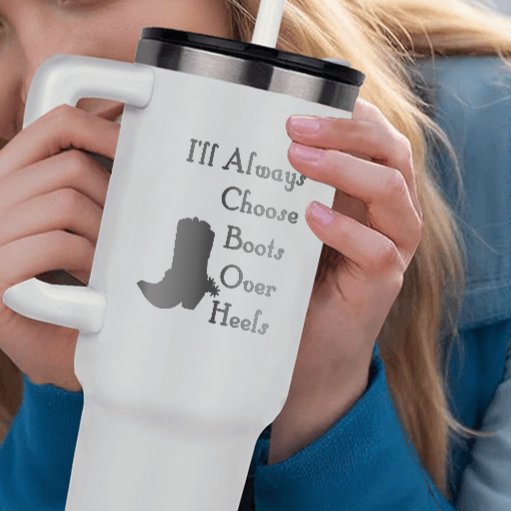 I'll Always Choose Boots Over Heels Pinnacle 40oz Tumbler