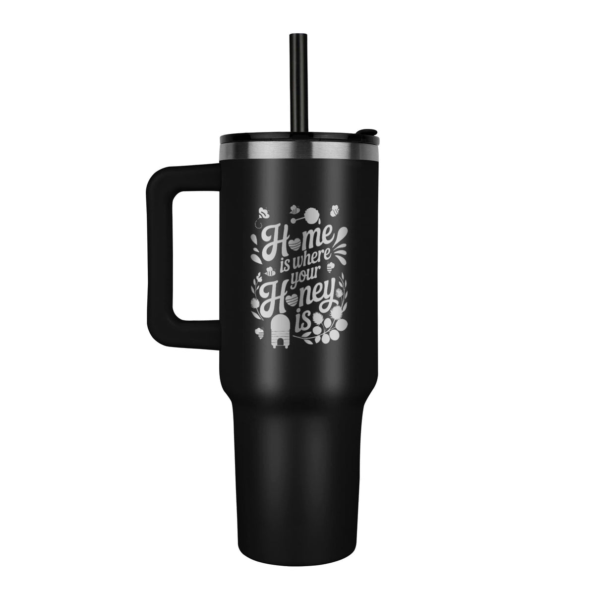 Home is Where Your Honey Is Pinnacle 40 oz Tumbler