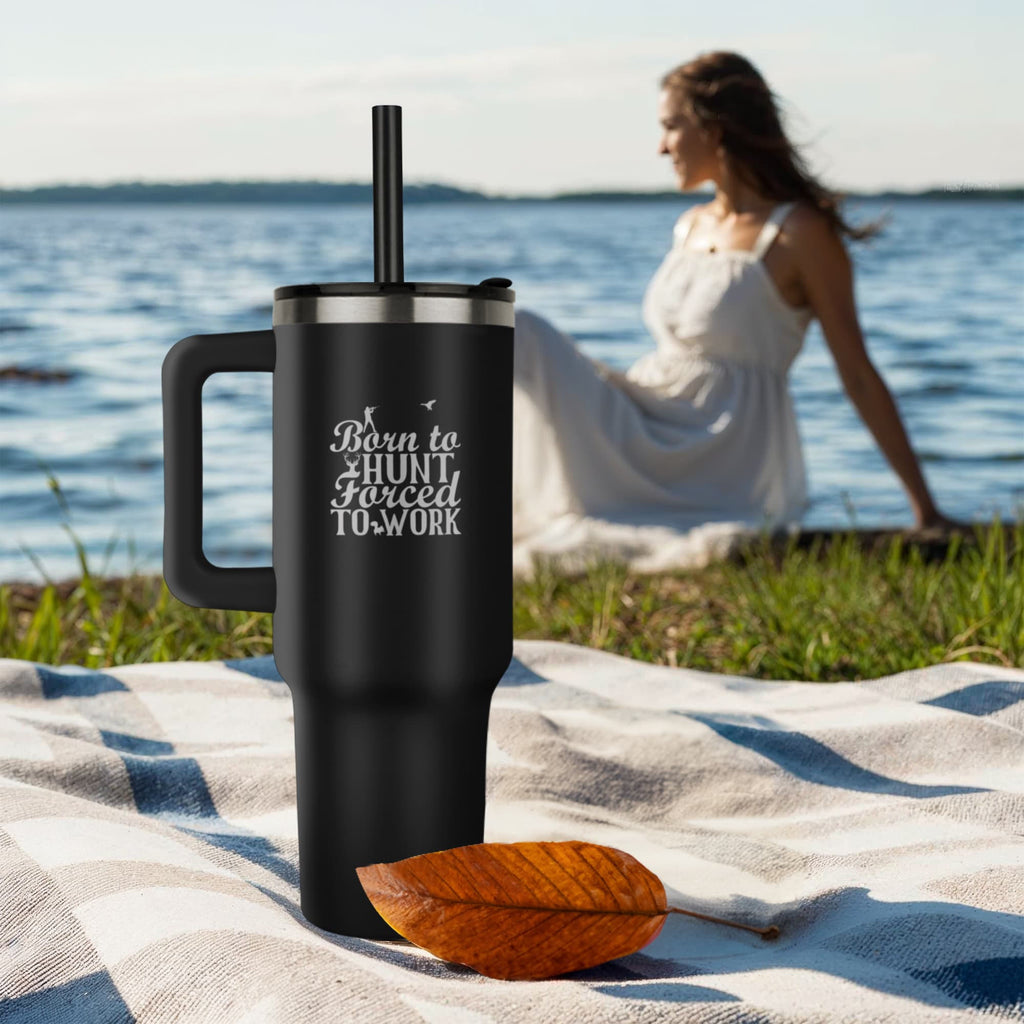 Born to Hunt Forced to Work Pinnacle 40oz Tumbler