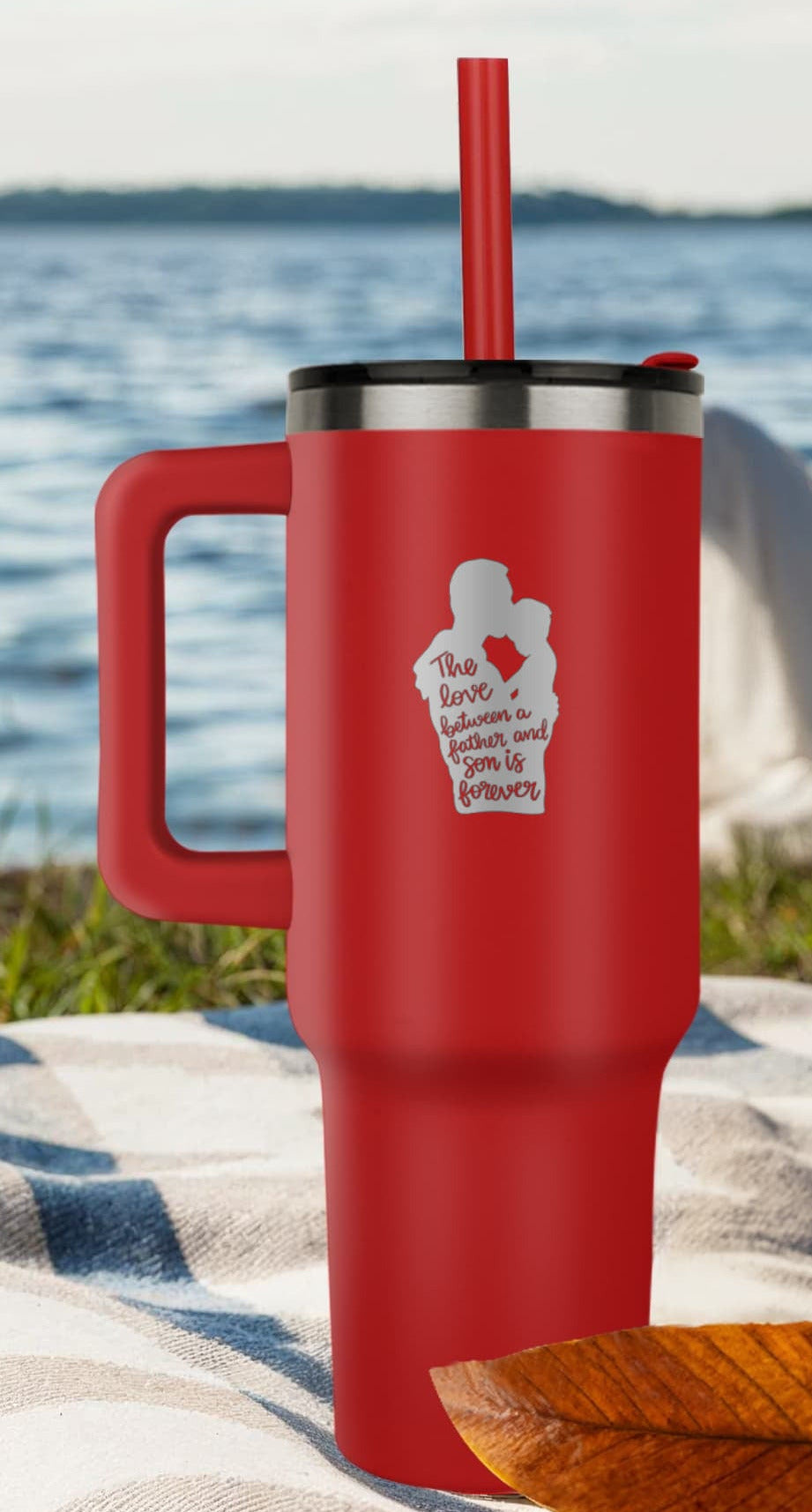 The Love Between Father & Son is Forever Pinnacle 40 oz Tumbler