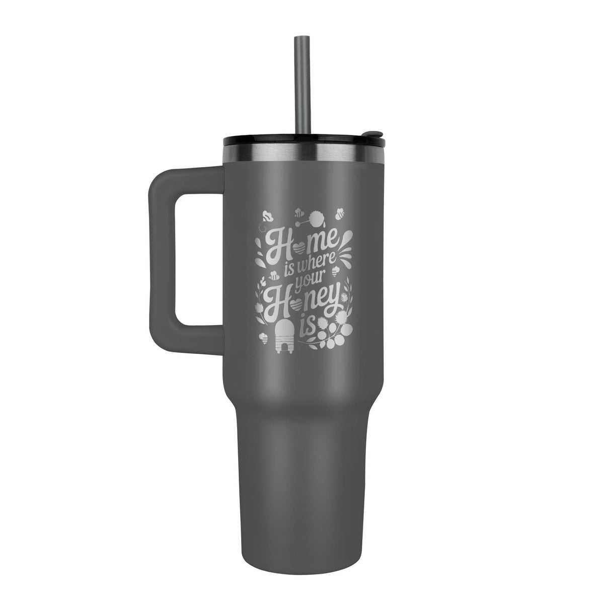 Home is Where Your Honey Is Pinnacle 40 oz Tumbler