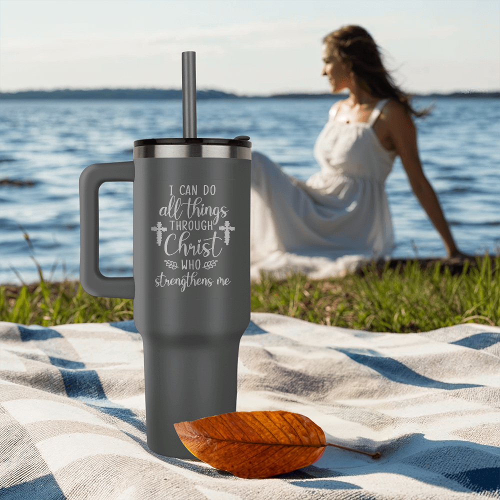 I Can Do All Things Through Christ Pinnacle 40 oz Tumbler