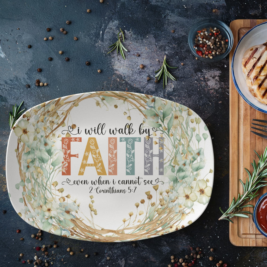 I Will Walk by Faith Even When I Cannot See Oval 10" x 14" Platter