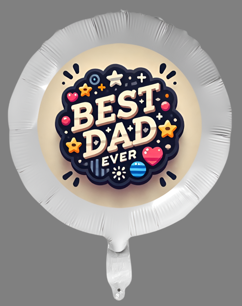 Best Dad Ever Circle 18-inch Custom Aluminum Foil Balloons - Pack of 3 (Made in USA)