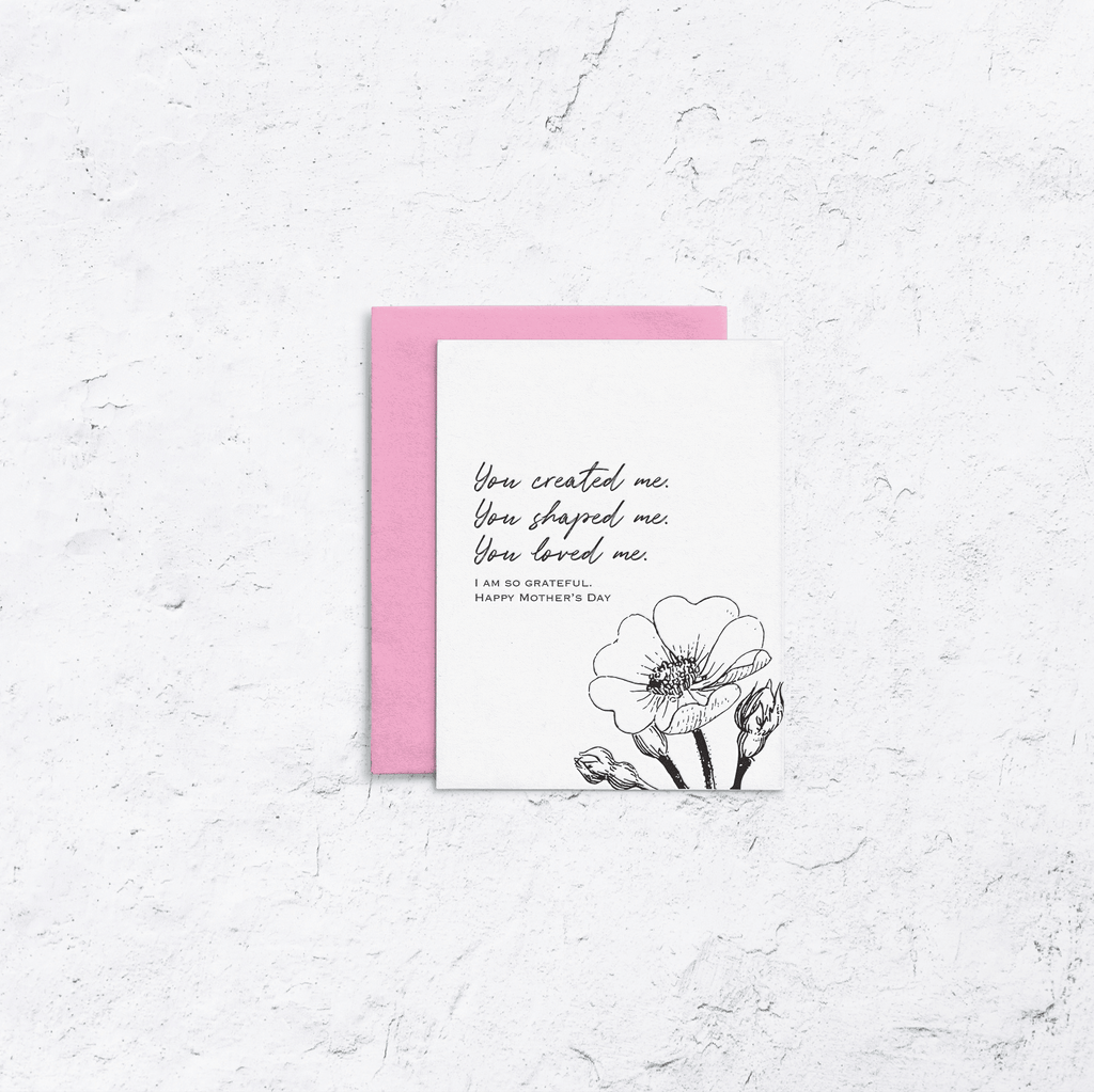 Mother's Day Shaped Me Letterpress Card