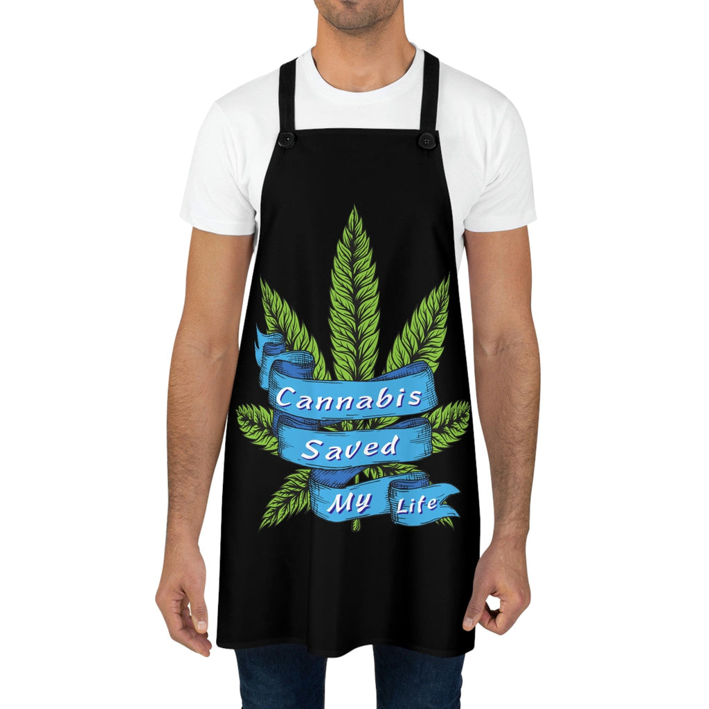 Cannabis Saved My Life Chef's Apron