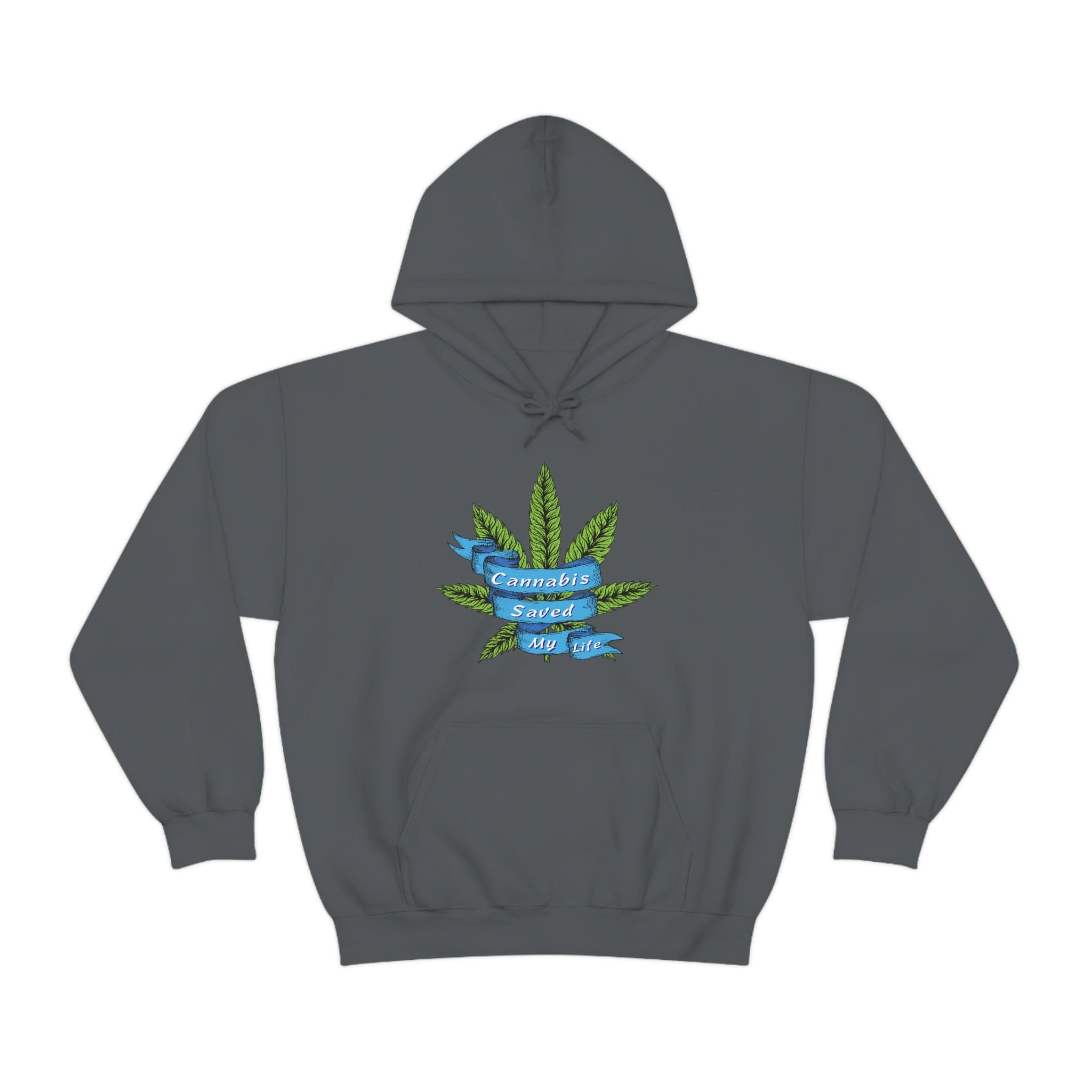 Cannabis Saved My Life Marijuana Hoodie