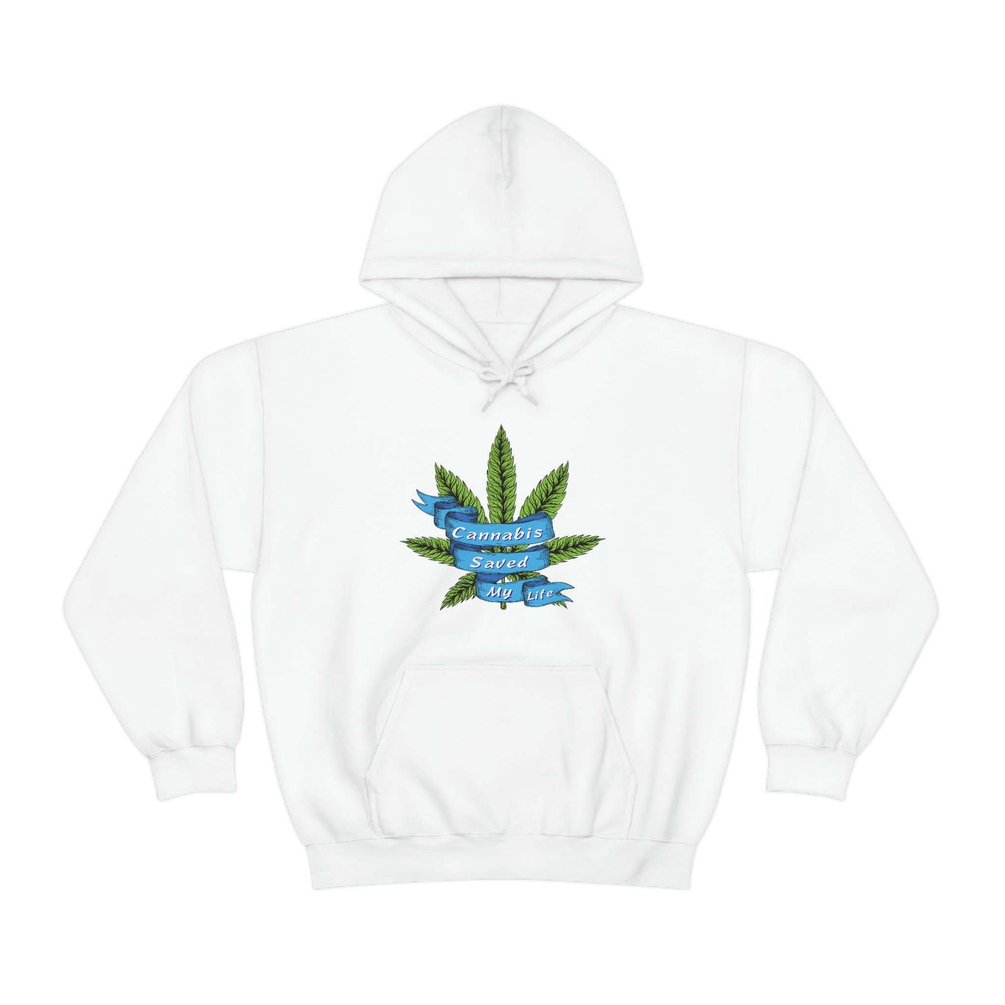 Cannabis Saved My Life Marijuana Hoodie