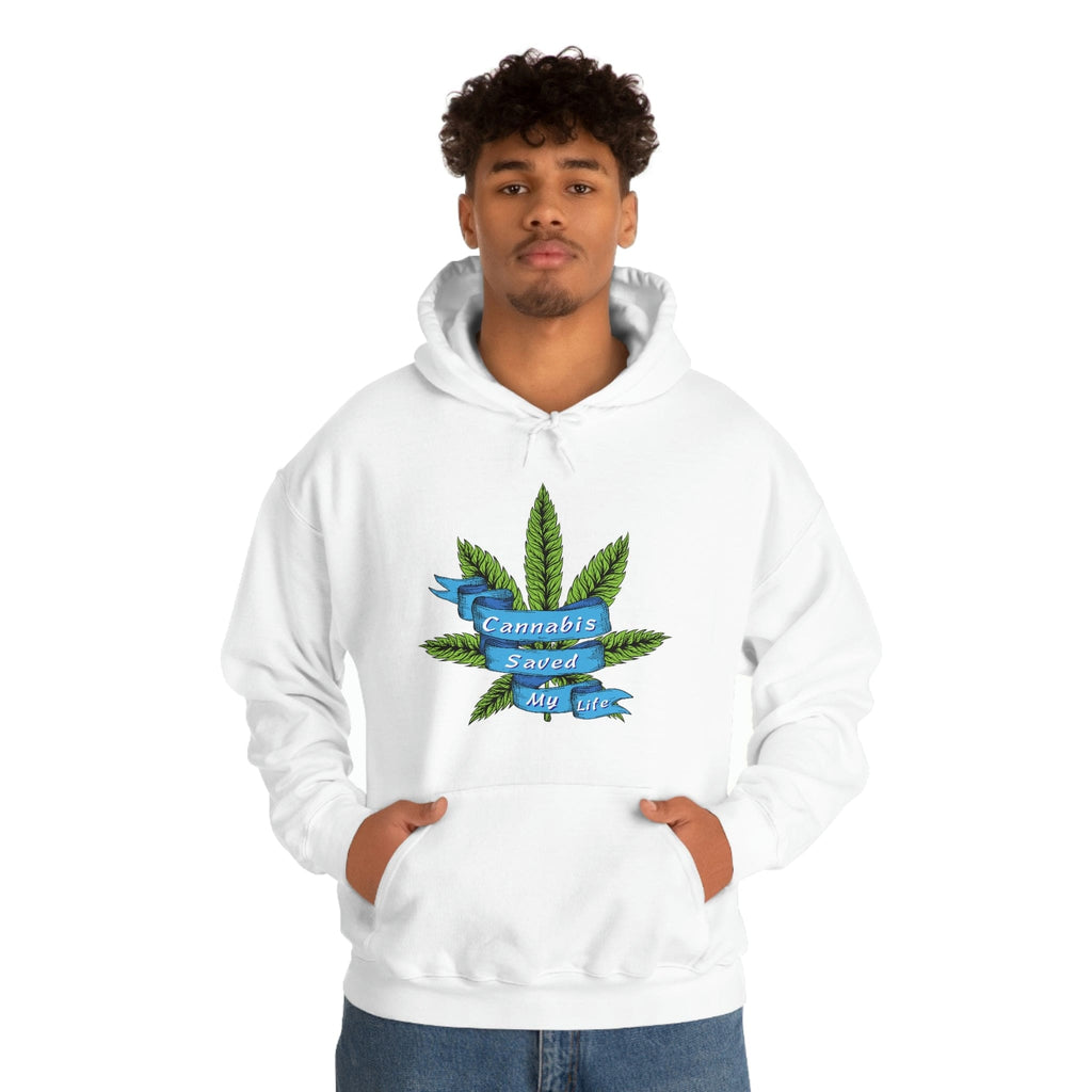 Cannabis Saved My Life Marijuana Hoodie