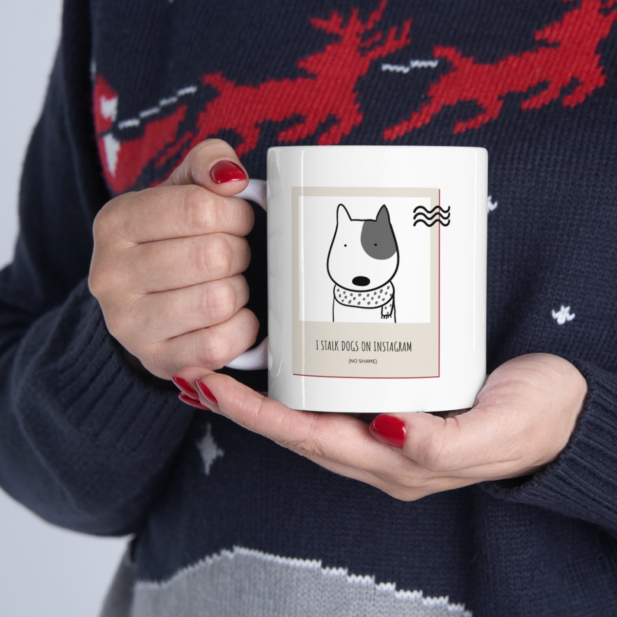 I Stalk Dogs on IG Mug