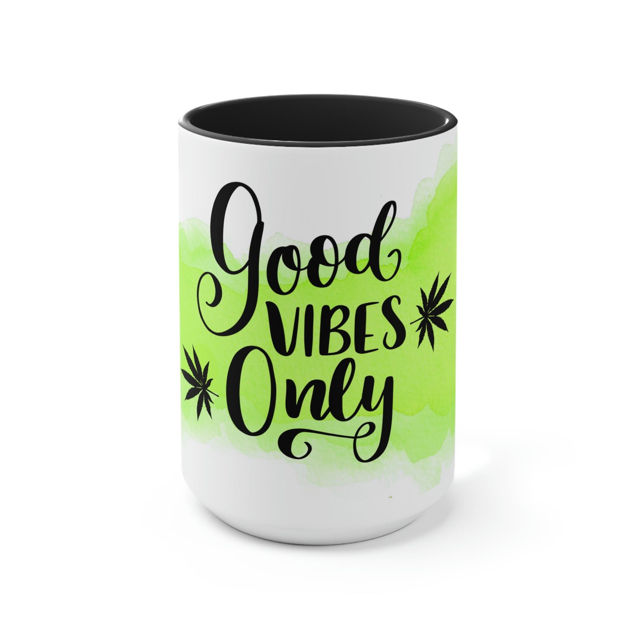 Good Vibes Only Marijuana Mug