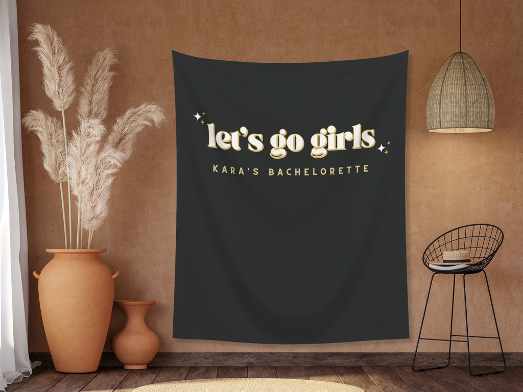 Let's Go Girls Bachelorette Weekend Custom Banner