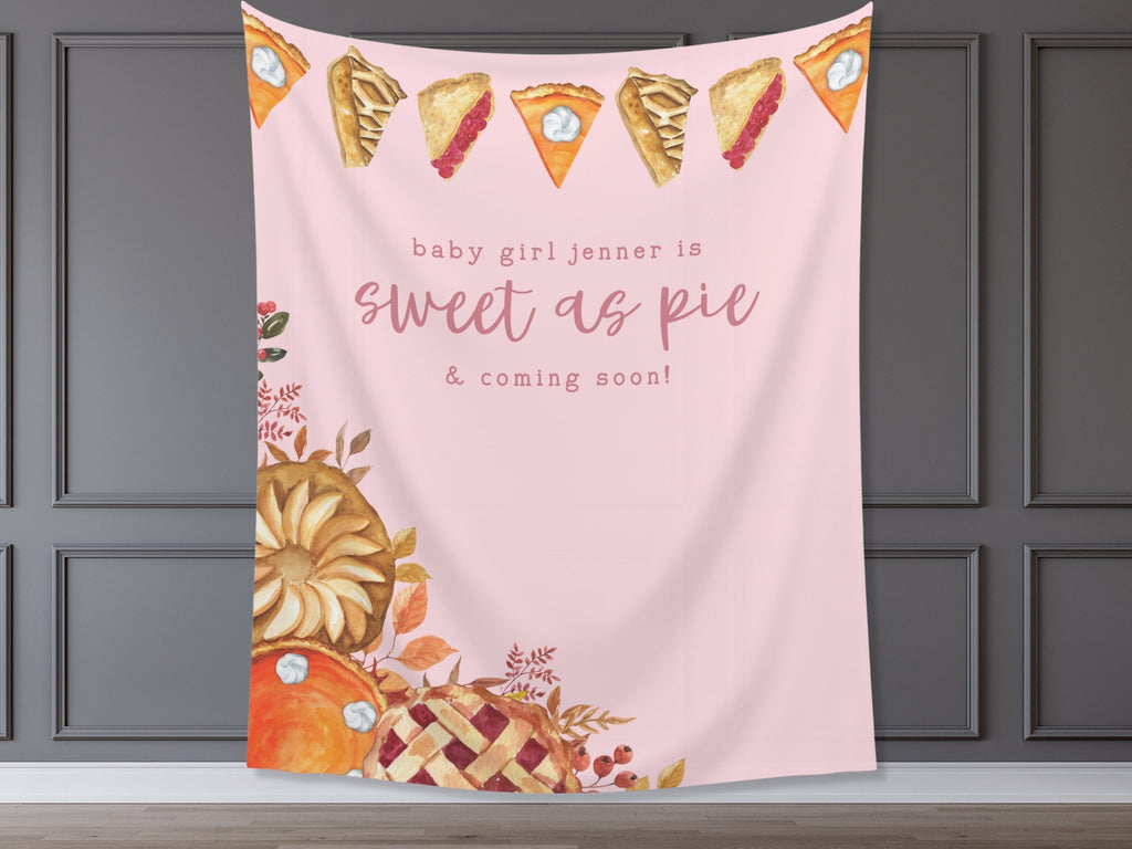 Sweet as Pie Baby Shower Banner