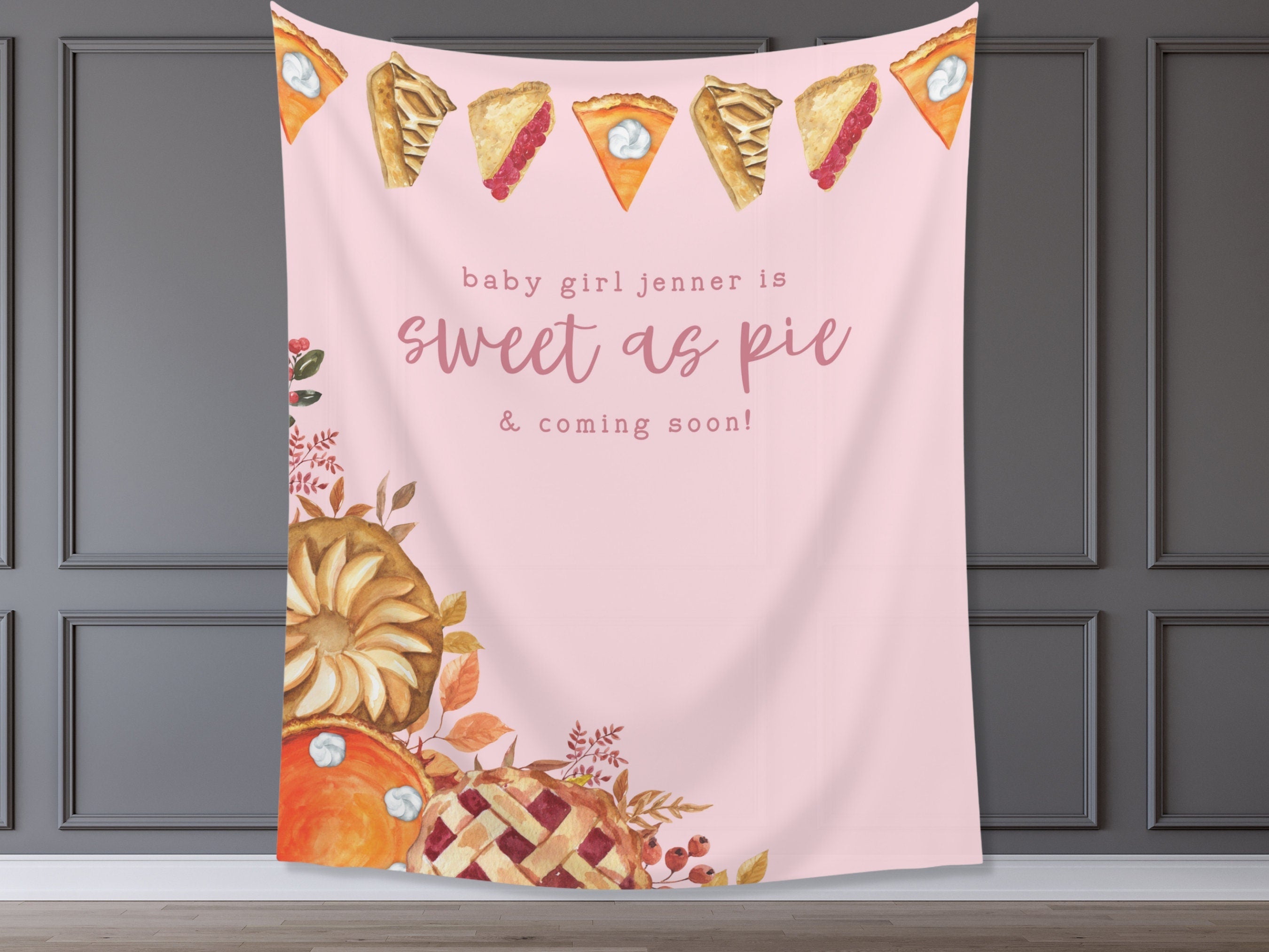 Sweet as Pie Baby Shower Banner