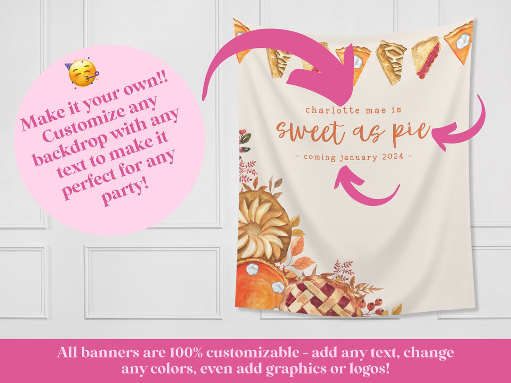 Sweet as Pie Baby Shower Banner