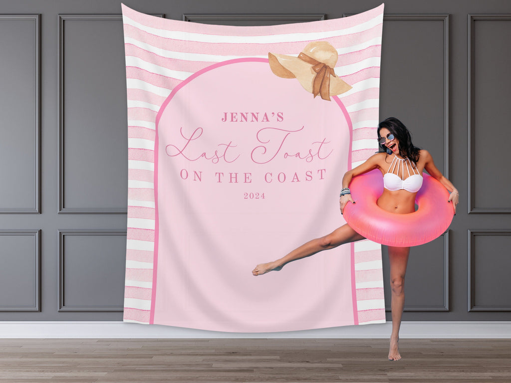 Last Toast Custom Beach Bachelorette Banner Backdrop