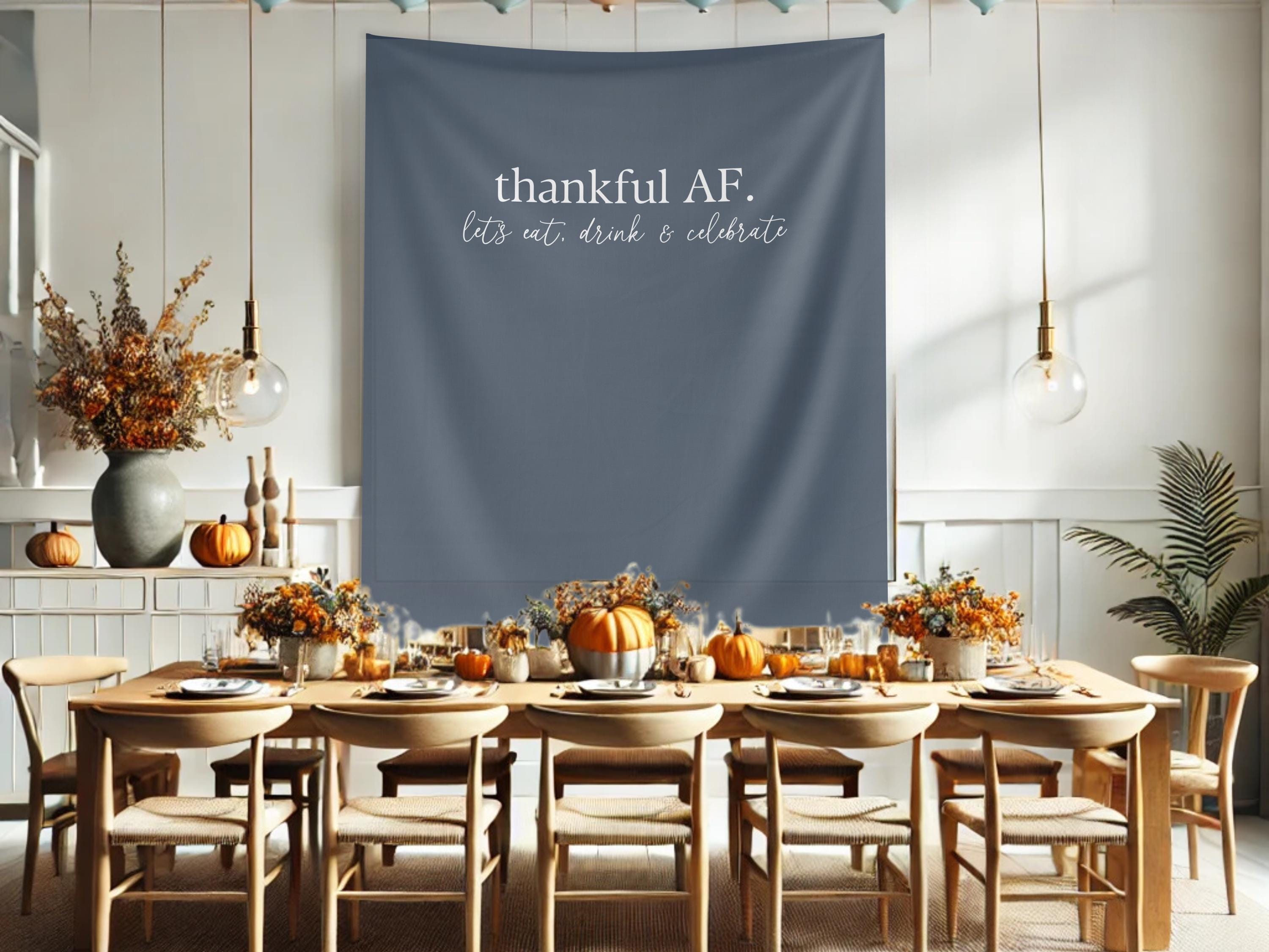 Thankful AF Friendsgiving Banner