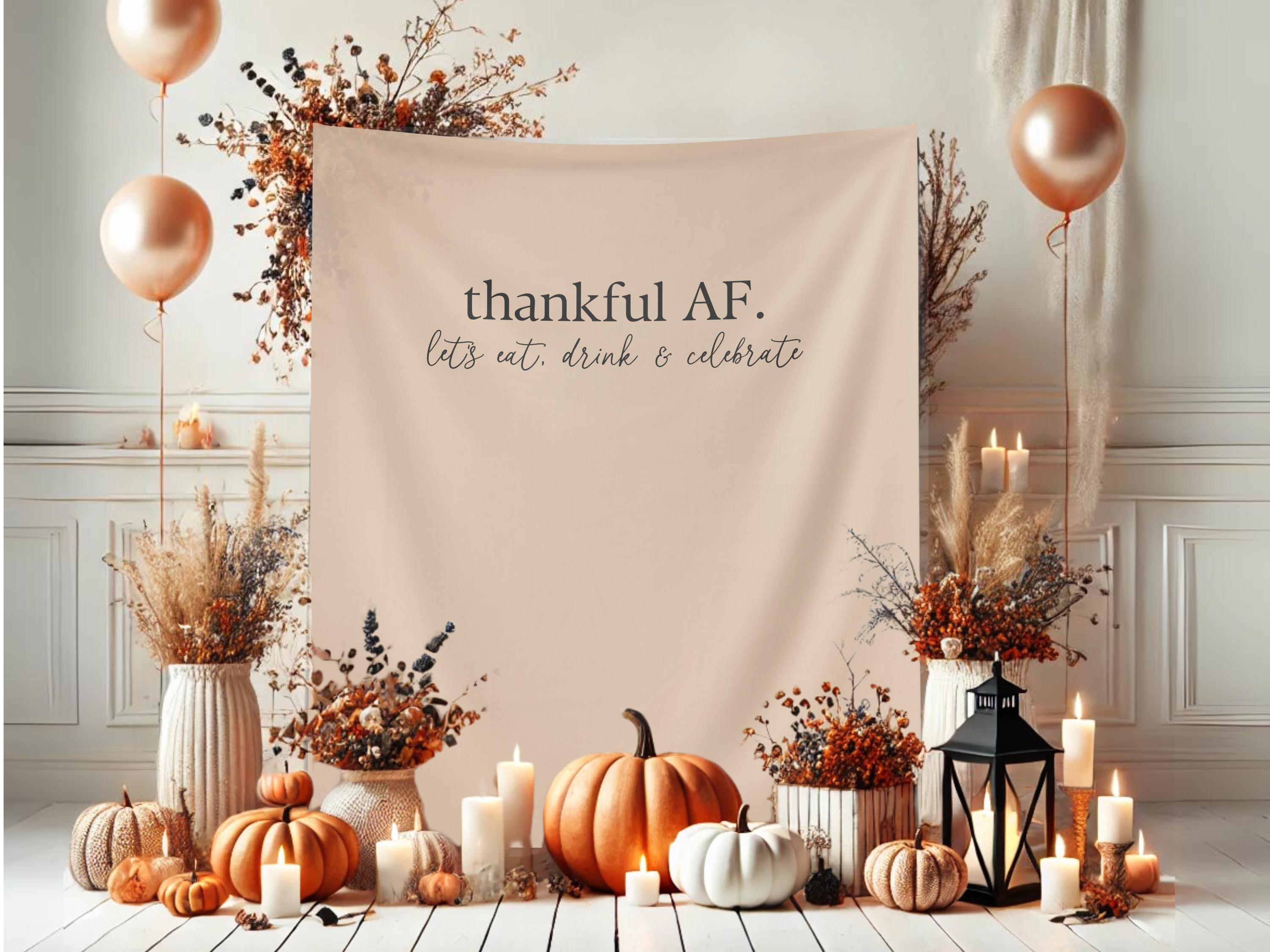 Thankful AF Friendsgiving Banner