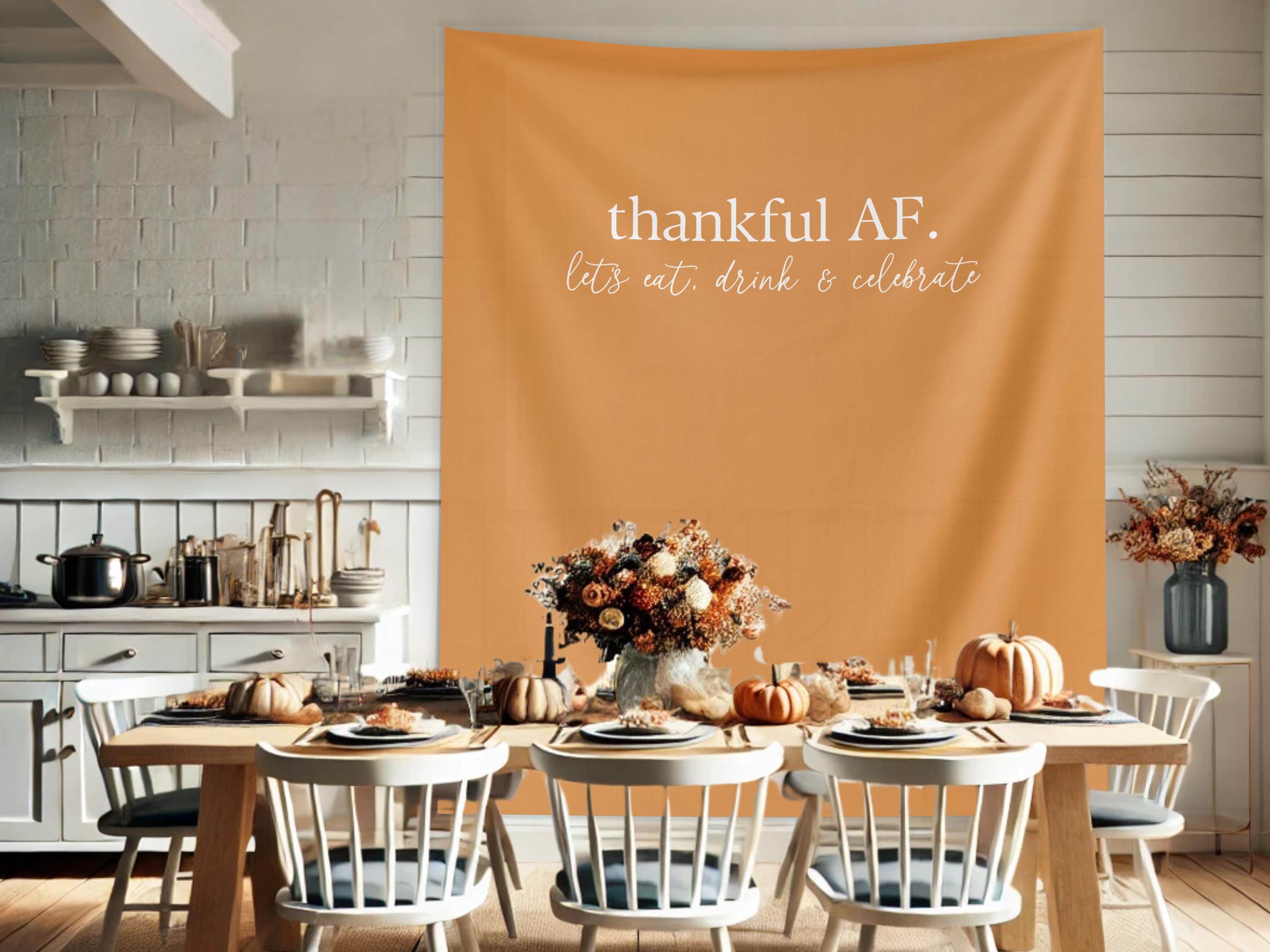 Thankful AF Friendsgiving Banner