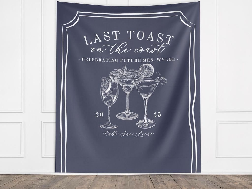 Last Toast on the Coast Custom Bachelorette Club Banner Backdrop