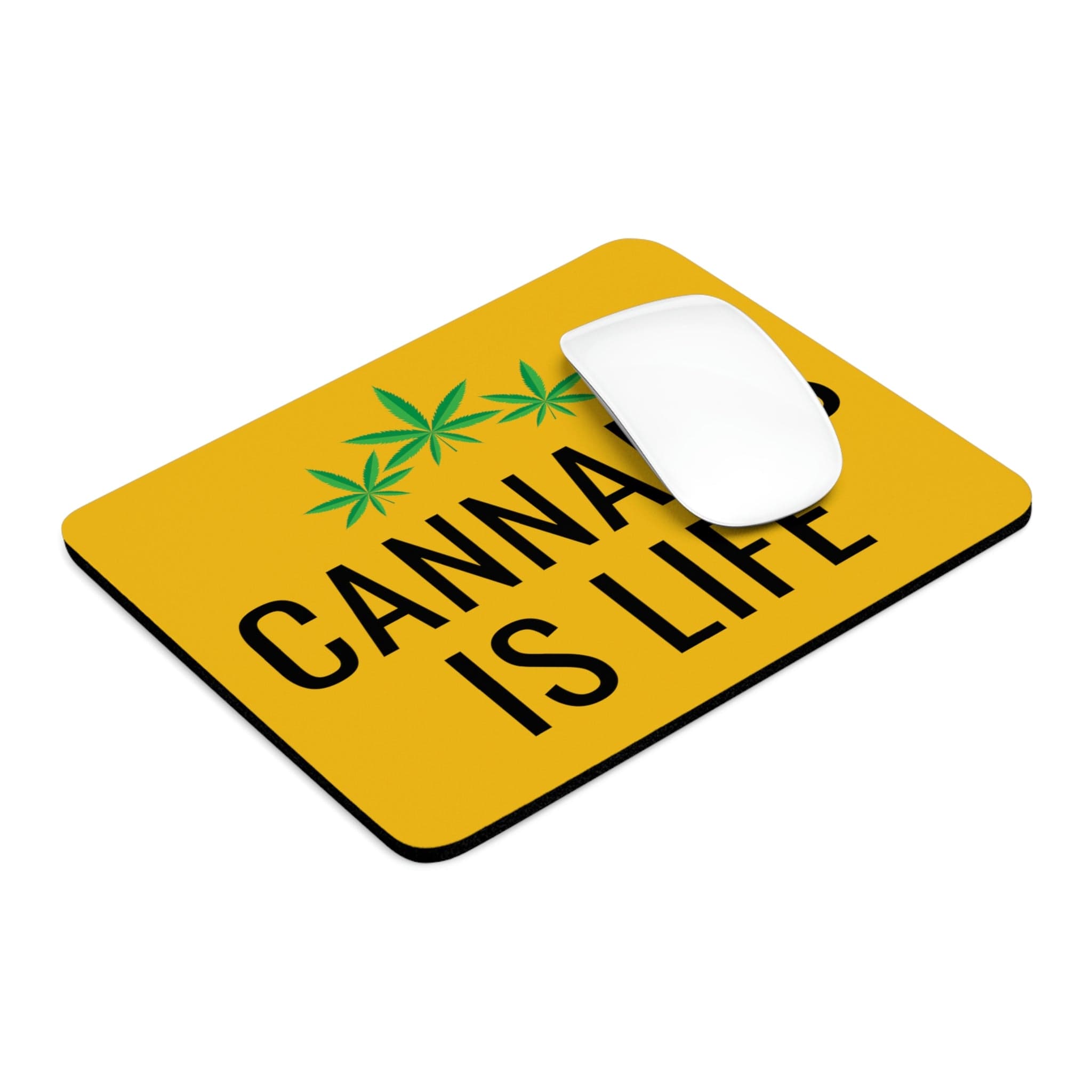 Cannabis is Life Yellow Mouse Pad