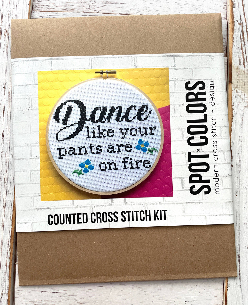 Dance Like Your Pants Are on Fire Cross Stitch Kit – Funny Floral Design (6”)