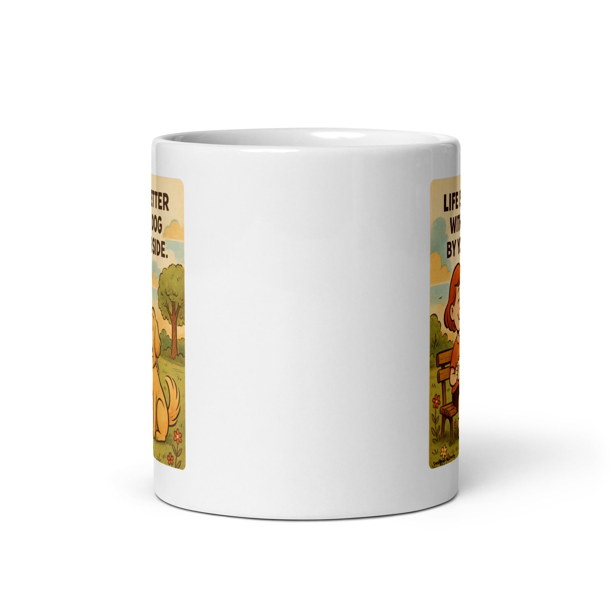 Life is Better with a Dog by Your Side - Novelty Mug