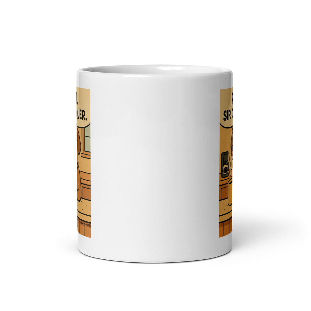 Rise. Sip. Conquer. Novelty Mug 11 oz